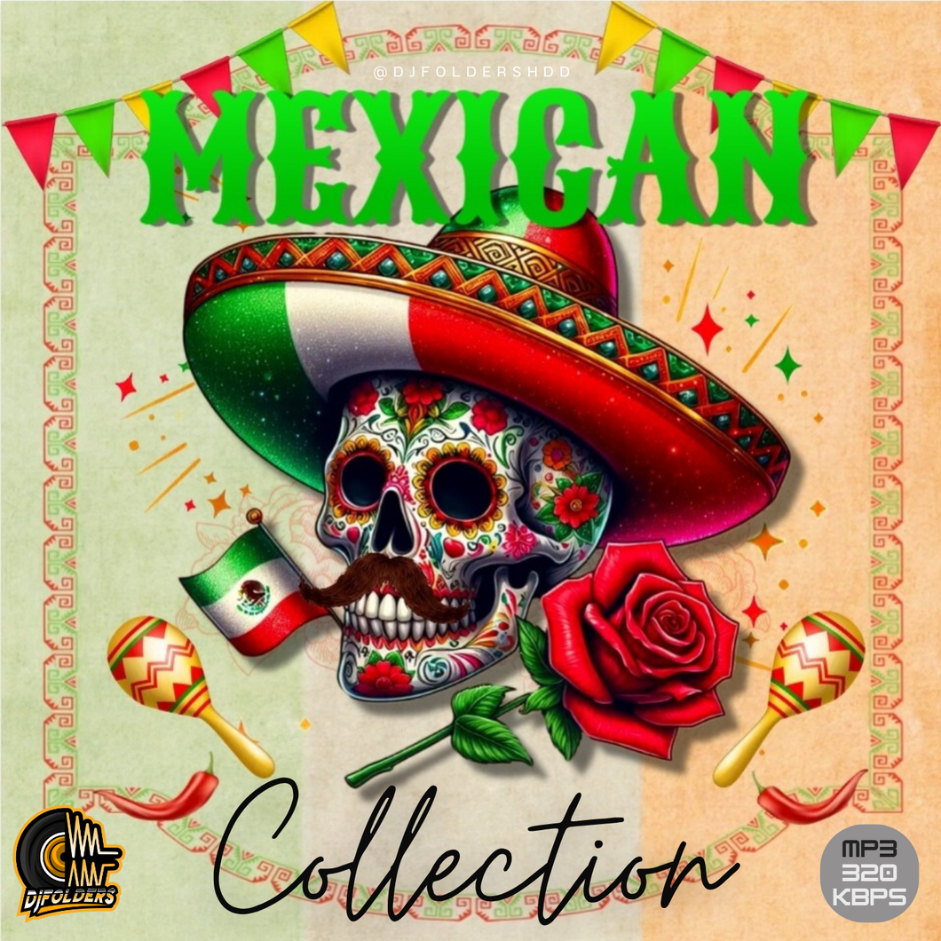 Mexican Music Collection🇲🇽 Download Link